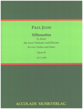 Silhouettes op.43 (2. Serie) fr 2 Violinen und Klavier Partitur und Stimmen