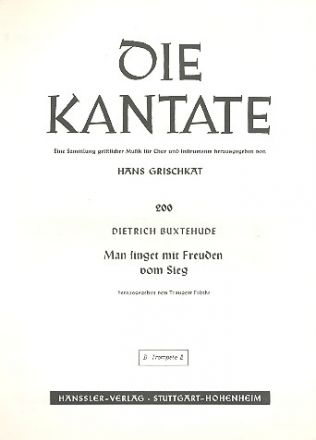 Man singet mit Freuden vom Sieg fr gem Chor und Instrumente Trompete 2