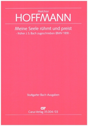 Meine Seele rhmt und preist fr solo Tenor (Sopran), Altlblockfl, Oboe , Vl, Bc (Org/Vc/Cemb) Klavierauszug (dt/en)