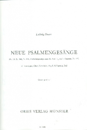 Neue Psalmengesnge fr Vorsnger, Gemeinde, gem Chor und Instrumente Partitur
