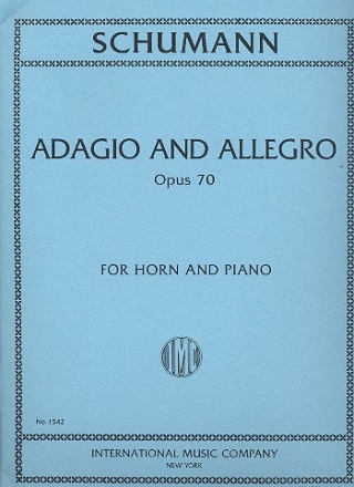 Adagio and Allegro op.70 for horn and piano