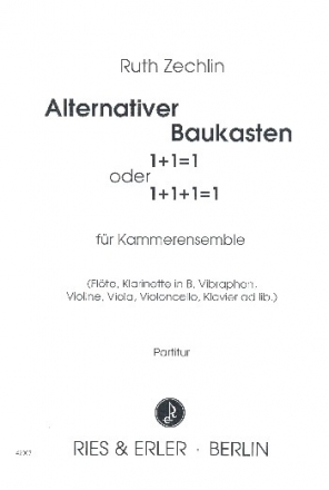 Alternativer Baukasten fr Flte, Klarinette, Vibraphon, Streichtrio, Klavier ad lib. Partitur