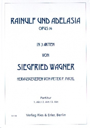 Rainulf und Adelasia op.14  Partitur,  gebunden