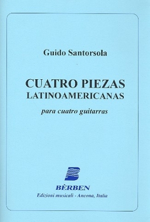 4 Piezas latinoamericanas para 4 guitarras partitra y partes