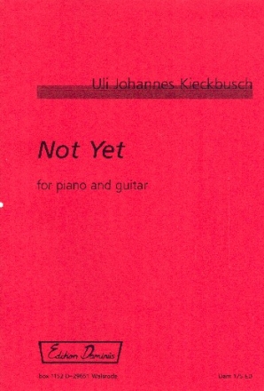 Not yet for piano and guitar