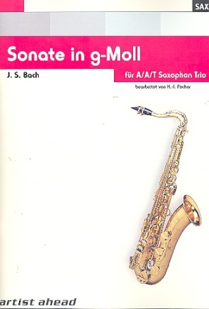 Sonate g-Moll BWV1020 fr 3 Saxophone (AAT) Partitur und Stimmen
