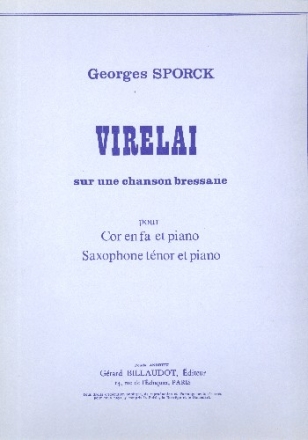 Virelai ur une chanson bressane pour saxophone tnor et piano