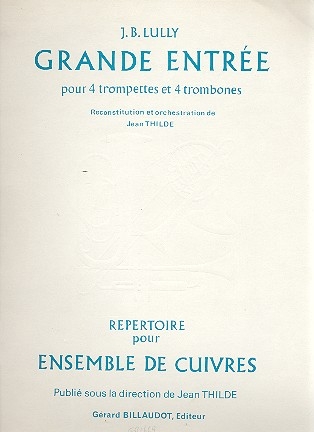 Grande entr�e pour 4 trompettes et 4 trombones partition et parties