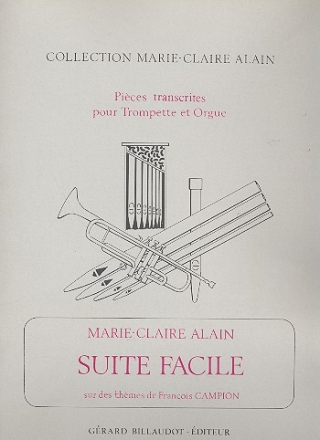 Suite facile sur des thèmes de Francois Campion pour trompette et orgue