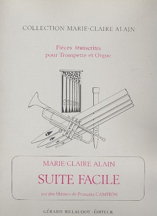 Suite facile sur des thmes de Francois Campion pour trompette et orgue