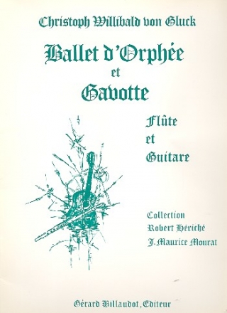 Ballet d'Orph�e  et  Gavotte pour fl�te et guitare