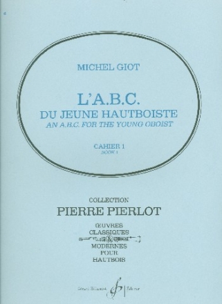 L'ABC du jeune hautboiste vol.1 pour hautbois