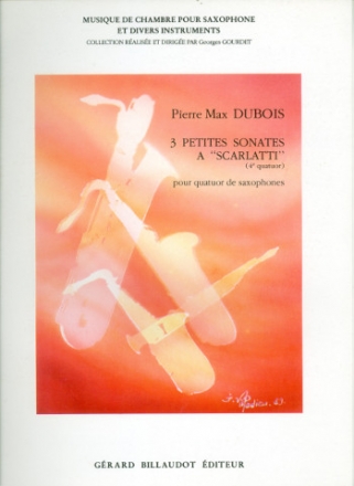 3 petites sonates a Scarlatti pour 4 saxophones (SATBar) partition et parties