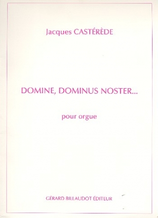 Domine Dominus noster pour orgue