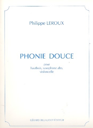 Phonie douce pour hautbois, saxophone alto et violoncelle partition et parties