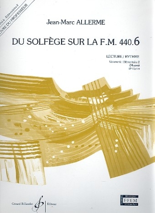 Du solfge sur la f.m. 440.6 - lecture/rythme vol.6 - lmentaire 2 livre du professeur