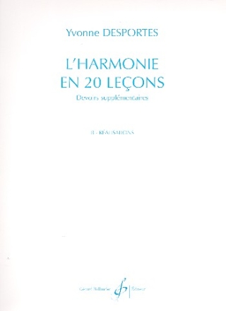 L'Harmonie en 20 lecons - devoirs suppl�mentaires vol.B r�alisations