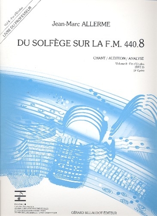 Du solfge sur la f.m. 440.8 - chant/audition/ fin d'tudes 3e cycle livre du Professeur