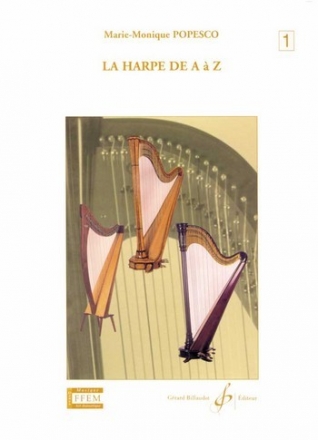 LA HARPE DE A A Z VOLUME 1A Mthodes - Grande harpe