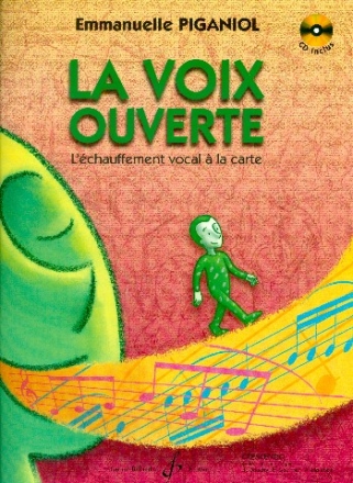 La voix ouverte (+CD) pour voix