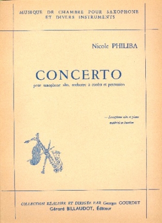 Concerto pour saxophone alto, orchestre  cordes et percussion pour saxophone alto et piano