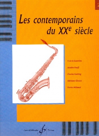 Les contemporains du XXe si�cle vol.2 pour saxophone alto et piano