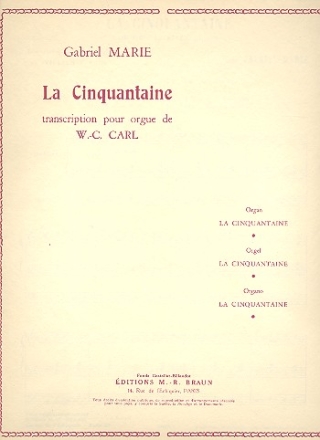 La cinquantaine pour orgue