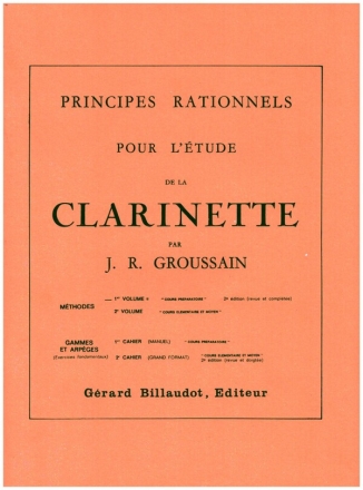 Principes Rationnels vol.1 - Clarinette M�thodes