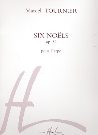 6 noels op.32 pour harpe