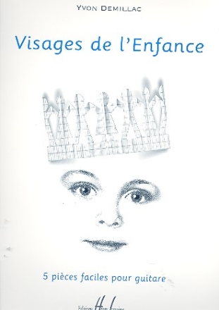 Visages de l'Enfance pour guitare