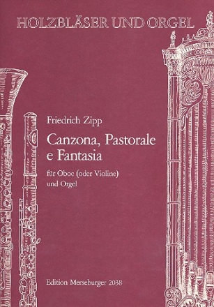 Canzona, Pastorale e Fantasia fr Oboe (Violine) und Orgel Stimmen