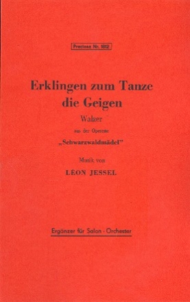 Erklingen zum Tanze die Geigen: fr Salonorchester Ergnzungsstimmen