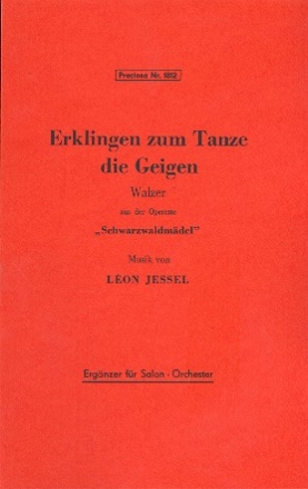 Erklingen zum Tanze die Geigen: fr Salonorchester Ergnzungsstimmen