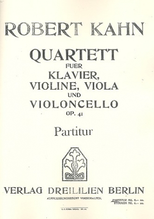 Quartett op.41 fr Violine, Viola, Violoncello und Klavier Partitur (= Klavierstimme)