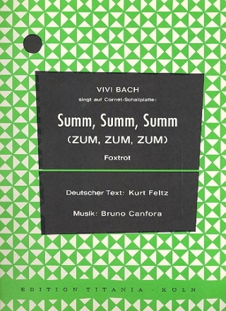 Summ Summ Summ: fr Klavier/Gesang/Gitarre