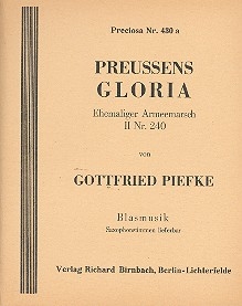 Preuens Gloria: fr Blasorchester
