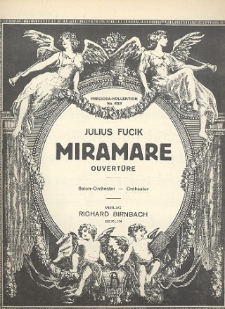 Miramare-Ouvertüre: für großes Orchester