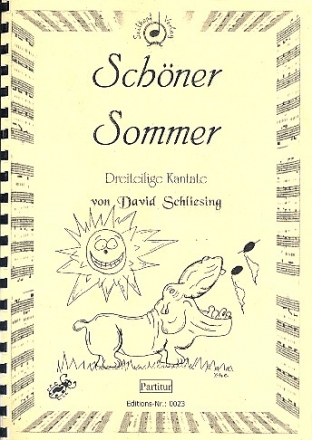 Schner Sommer fr Solisten, gem Chor, Klavier und Triangel Partitur