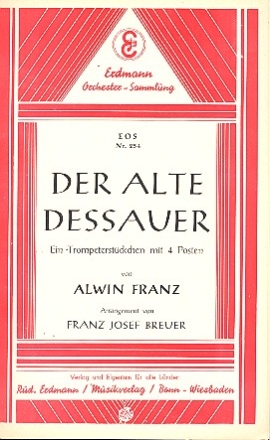 Der alte Dessauer: fr Salonorchester