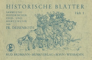 Historische Bltter Band 1: fr Blasorchester Partitur