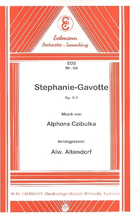 Stephanie-Gavotte op.312: fr Salonorchester