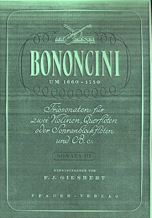 Triosonate Nr.3  fr 2 Violinen/Flten/Sopranblockflten und Bc