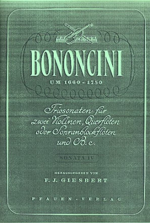 Triosonate Nr.4  fr 2 Violinen/Flten/Sopranblockflten und Bc