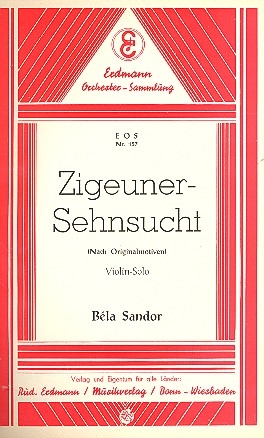Zigeuner-Sehnsucht: fr Salonorchester