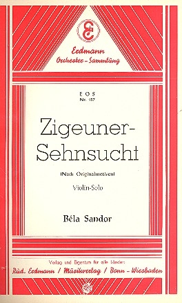 Zigeuner-Sehnsucht: fr Salonorchester