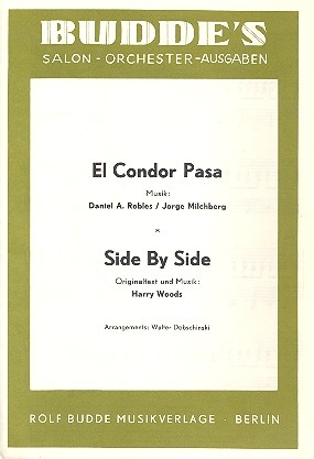 El condor pasa   und  Side by Side - fr Salonorchester (antiquarisch)