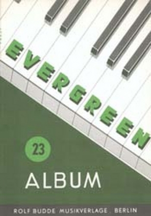 Evergreen Album  Band 23