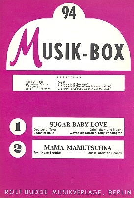 Sugar Baby Love und  Mama-mamutschka: fr Combo