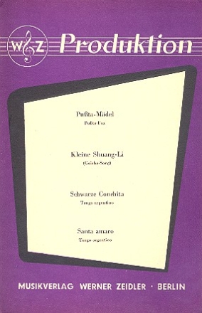 Puszta-Mdel, Kleine Shuang-Li, Schwarze Cochita und  Santa Amaro: fr Salonorchester