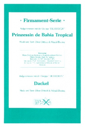 Prinzessin de Bahia Tropical   und Dackel: fr Combo